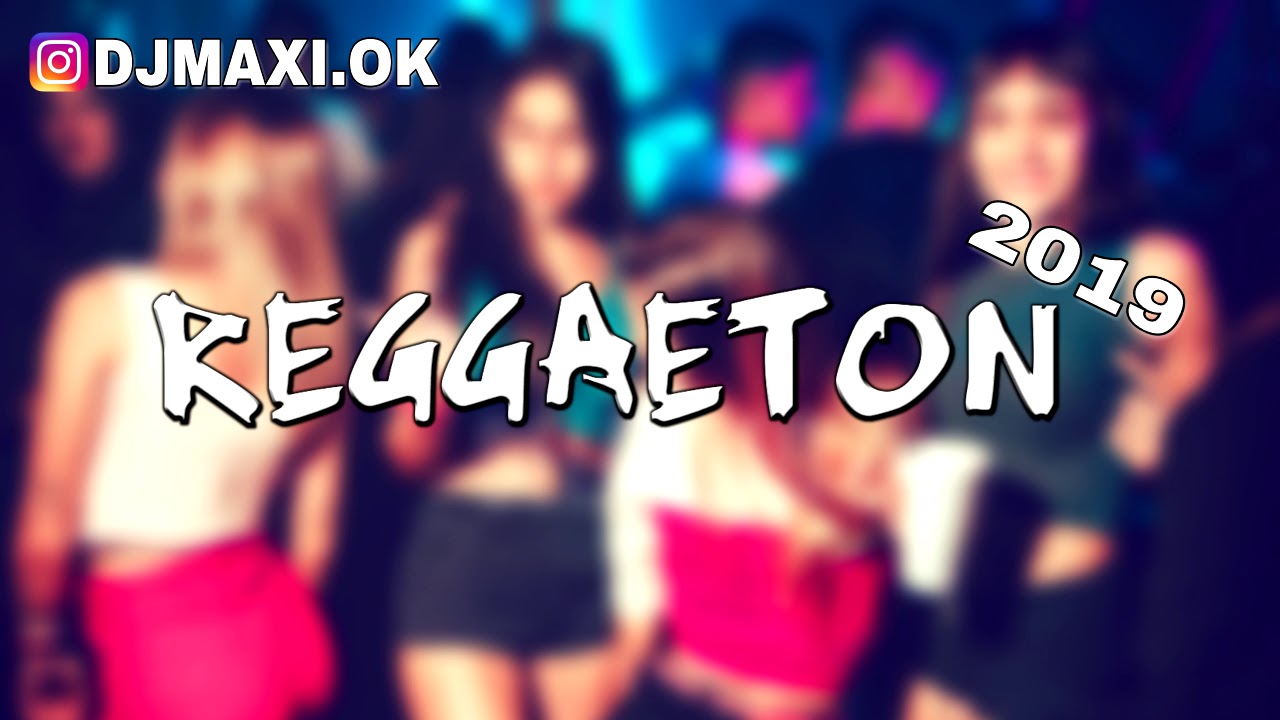 reggaeton mix